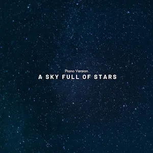Clavier — A Sky Full Of Stars (Piano Version) — обложка